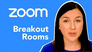 Zoom: How To Do Breakout Rooms