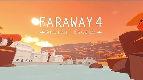 Faraway4:ancient escape completing everything in the game