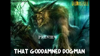 DARKFALL - THAT GODDAMNED DOGMAN (Preview)