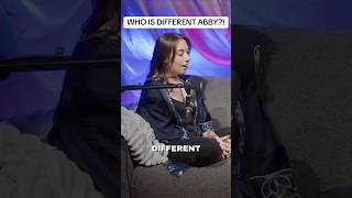 Who is different Abby??! Wealth
