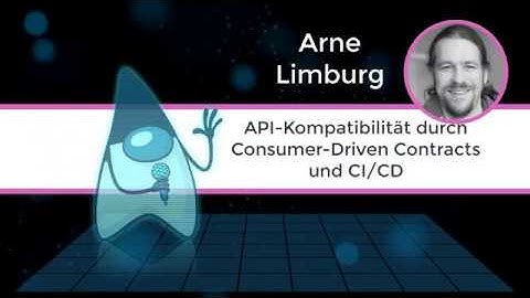 API-Kompatibilität durch Consumer-Driven Contracts und CI/CD (ArneLimburg)