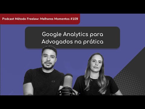 Live #003: Google Analytics para Advogados na prática