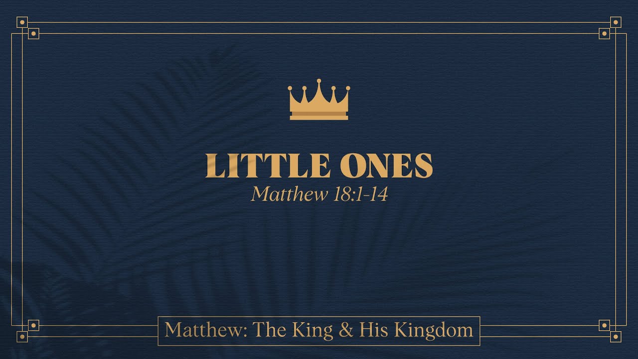 Matthew 18 1 14 Meaning