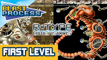 R-Type Dimensions - First Level