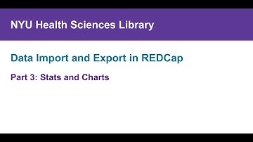 Data Import and Export in REDCap, Part 3: Stats and Charts