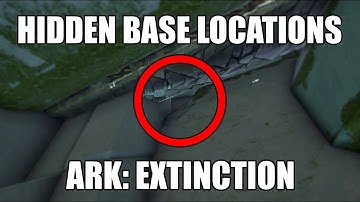 ARK: Extinction - Top 9 Hidden Base locations: rat holes and more...