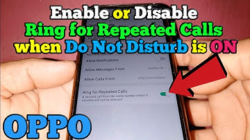 How to Enable or Disable Ring for Repeated Calls when Do Not Disturb is ON in OPPO A5s