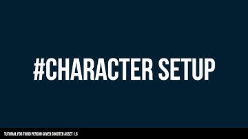 Third person cover shooter - Character setup tutorial