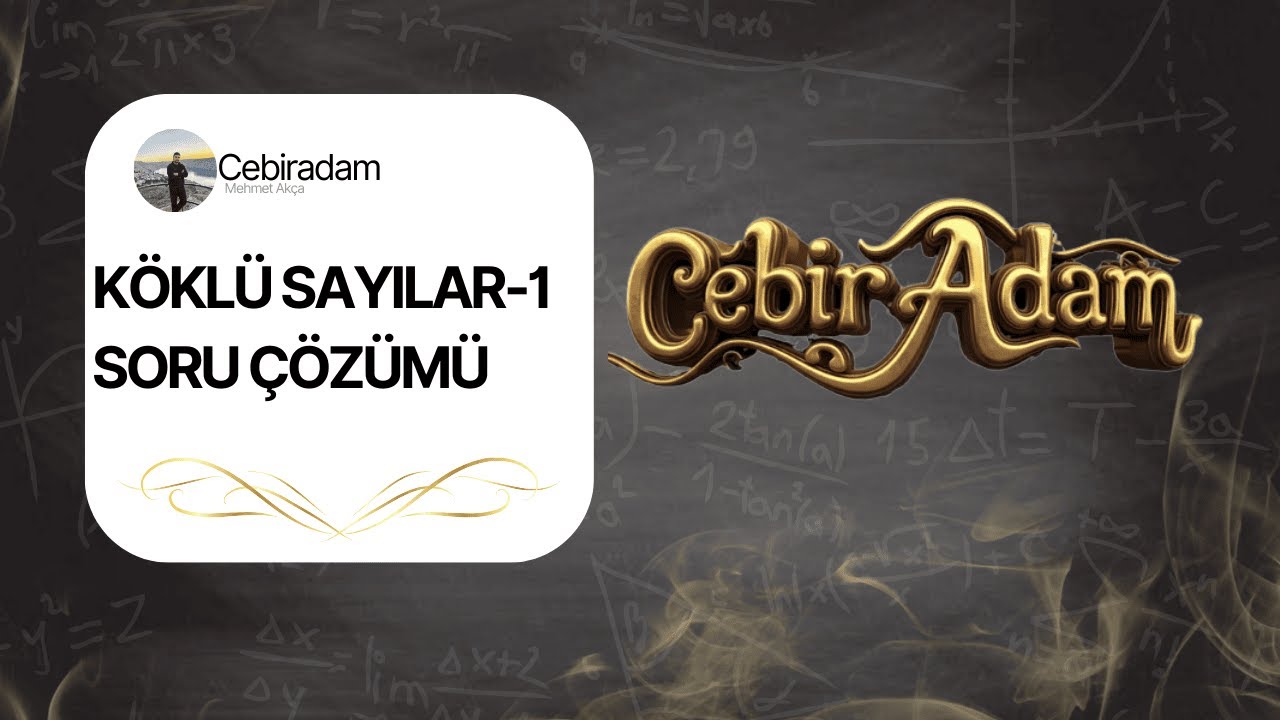 Köklü Sayılar | Soru Üzerinden En Önemli Püf Noktalar