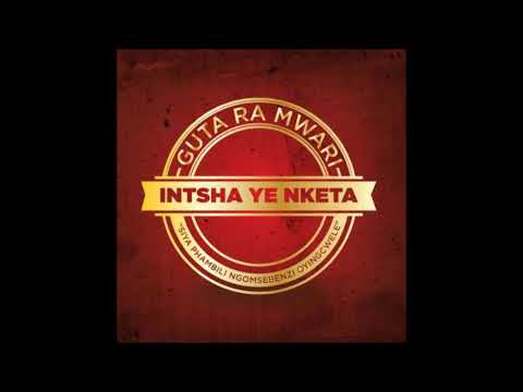 GUTA RA MWARI INTSHAYENKETA MANGIHLALE EZULWINI (REMIX)