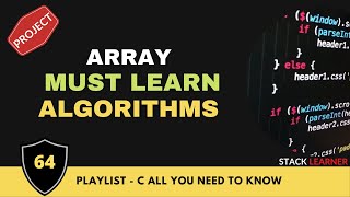 064. Array Project - Must Learn Algorithms in 1 Hour | Array CRUD Project | C Bangla Tutorial