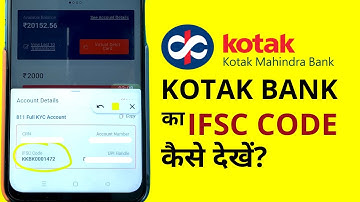 How to Check IFSC Code in Kotak Mahindra Bank App? | Kotak App IFSC