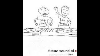 Tripmag - DJ Rai, DJ Lucas ‎– Future Sound Of Roxy