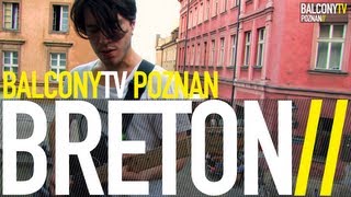 BRETON - GOVERNING CORRECTLY (BalconyTV)