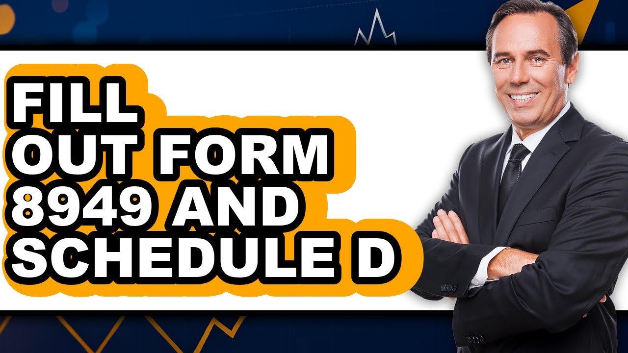 How to Fill Out Form 8949 and Schedule D (Full Guide) - YouTube