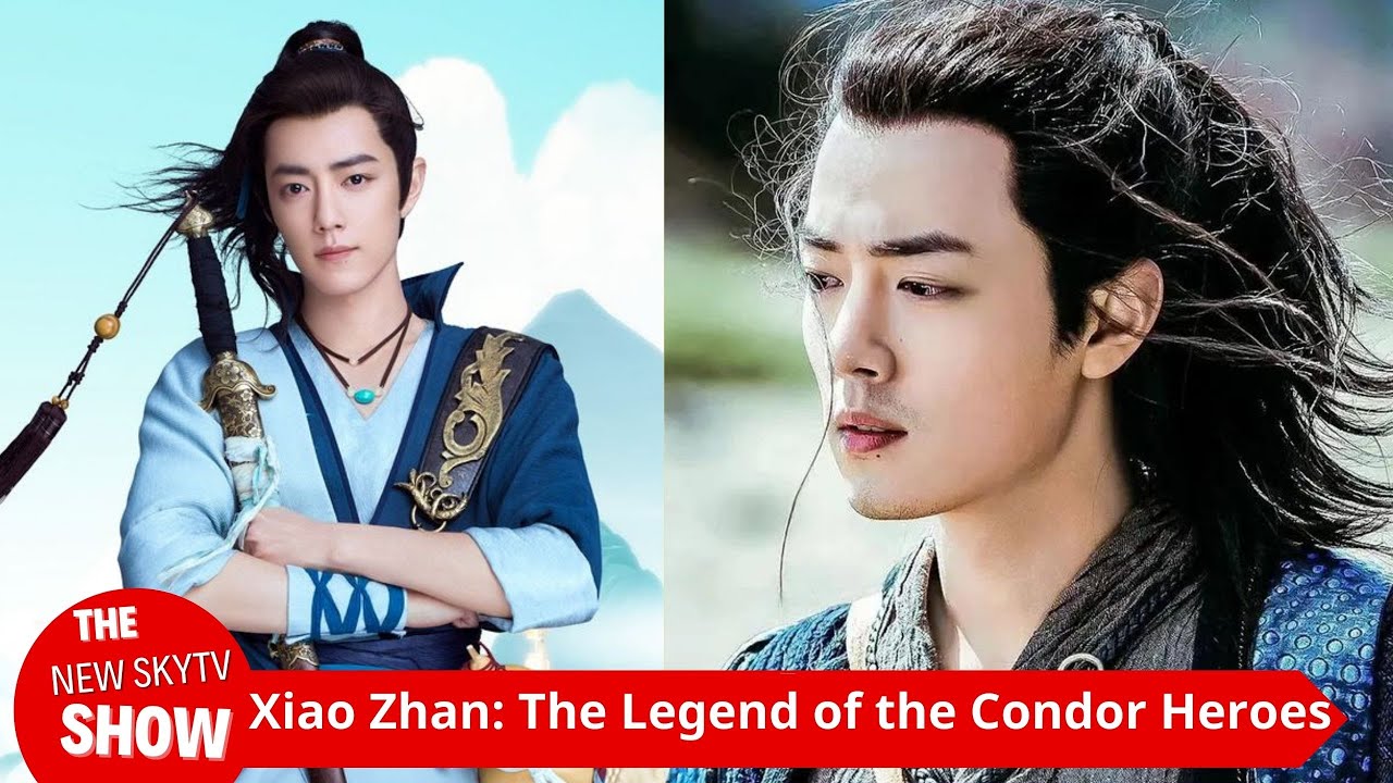 The reason why Xiao Zhan's "The Legend of the Condor Heroes" was