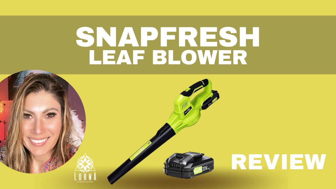 SNAPFRESH Leaf Blower Review