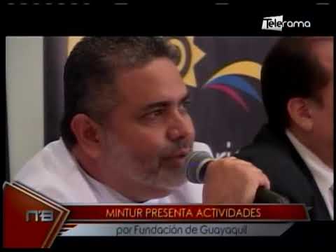 Mintur presenta actividades por fundación de Guayaquil