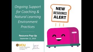 VEIPD Resource Pop Up Webinar Sept 2019 - Ongoing Support for Coaching & NLE Practices