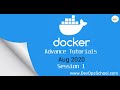 Docker Advance Tutorials August 2020 - Session 1
