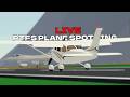 PTFS LIVE 🔴 Planespotting &amp; Fun in PTFS | You can join too!