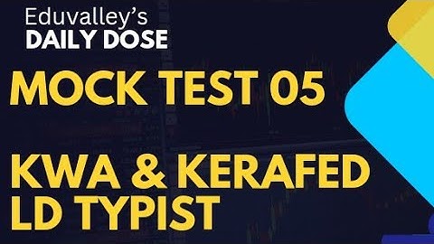 MOCK TEST SET 05 | KWA & KERAFED LD TYPIST