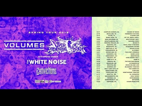 Volumes and Upon A Burning Body tour with The White Noise and Convictions!