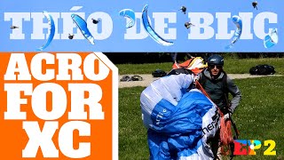 What can you use in XC from Acro world - Theo De Blic