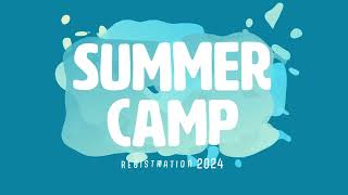 Summer Camp Registration 2024