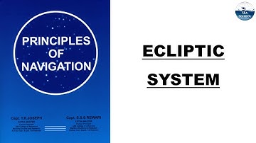Ecliptic system || Celestial navigation || Function 1 Oral || Chief Mate || Second Mate