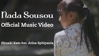 Video thumbnail of "[OFFICIAL MUSIC VIDEO] Hiroaki Kato feat. Arina Ephipania - Nada Sousou/涙そうそう"