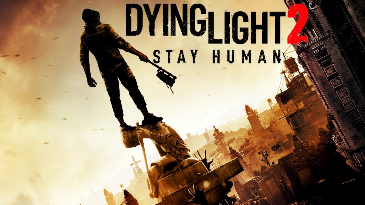Dying Light 2 -Stay Human | Parkour & Zombies