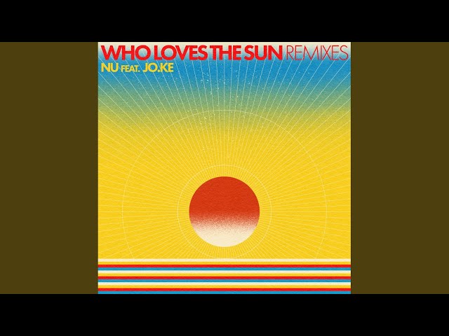 Who Loves The Sun (DSF Remix - Edit)