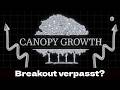 Canopy Growth (CGC) - Breakout Verpasst? 📈