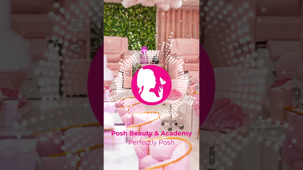Posh Beauty & Academy - Perfectly Posh 🎶 Original Audio