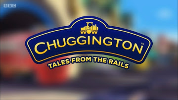 Chuggington: Tales from the Rails | UK Intro and Credits