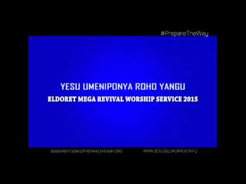 YESU UMENIPONYA ROHO YANGU  BLESSED WORSHIP