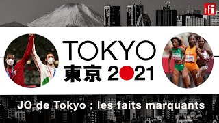 JO de Tokyo : retour sur les faits marquants • RFI