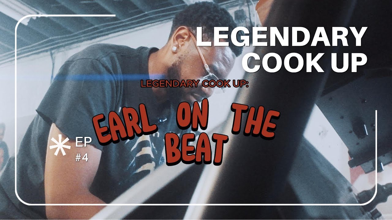 LEGENDARY COOK UP w/ EARL ON THE BEAT — DOJA CAT’S HITMAKER LIVE IN THE STUDIO