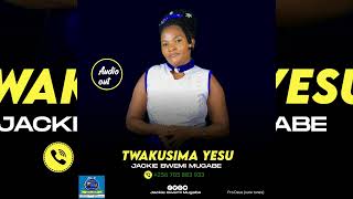 Twakusiima Yesu - Jackie Bwemi Mugabe Ugandan Gospel 2022