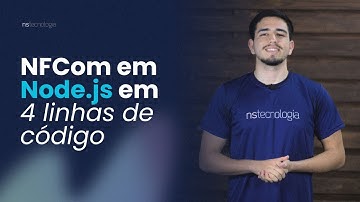 NFCom em Node.js em 4 linhas de código | NS Tecnologia