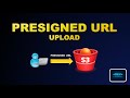 Upload Files to S3 using Presigned URL | AWS Lambda Real World Tutorial