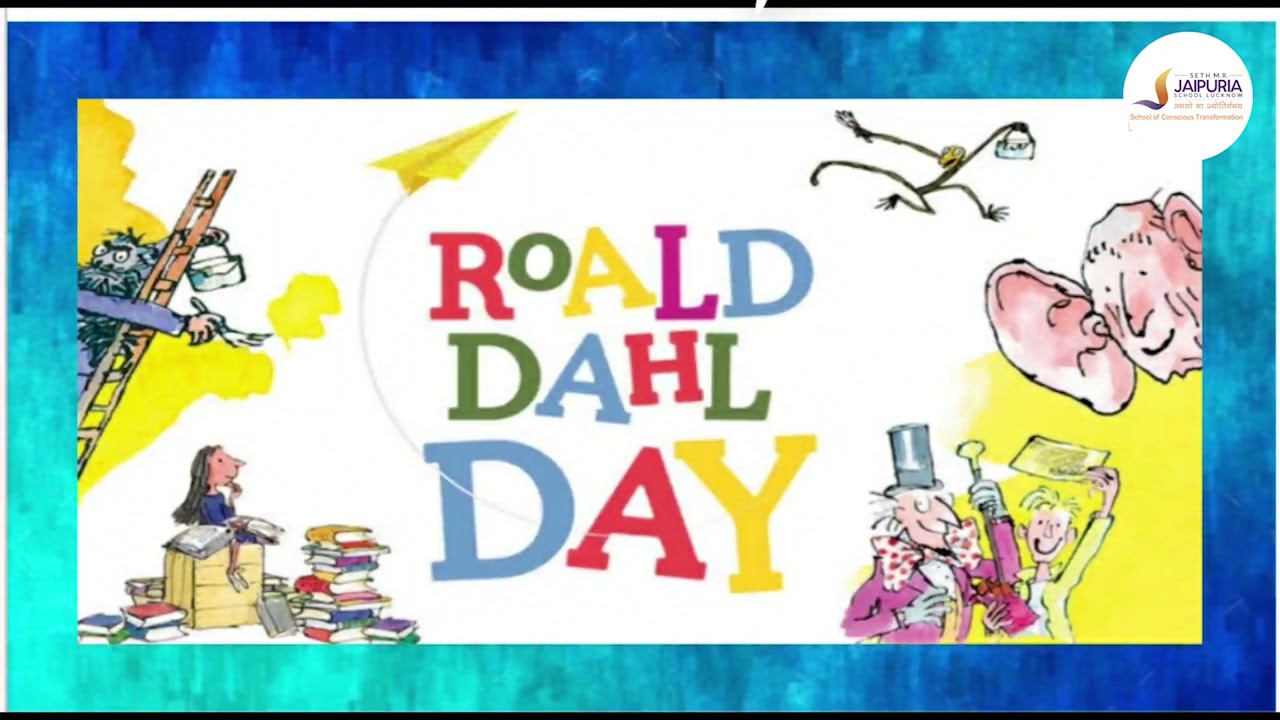 Celebrating Roald Dahl Day
