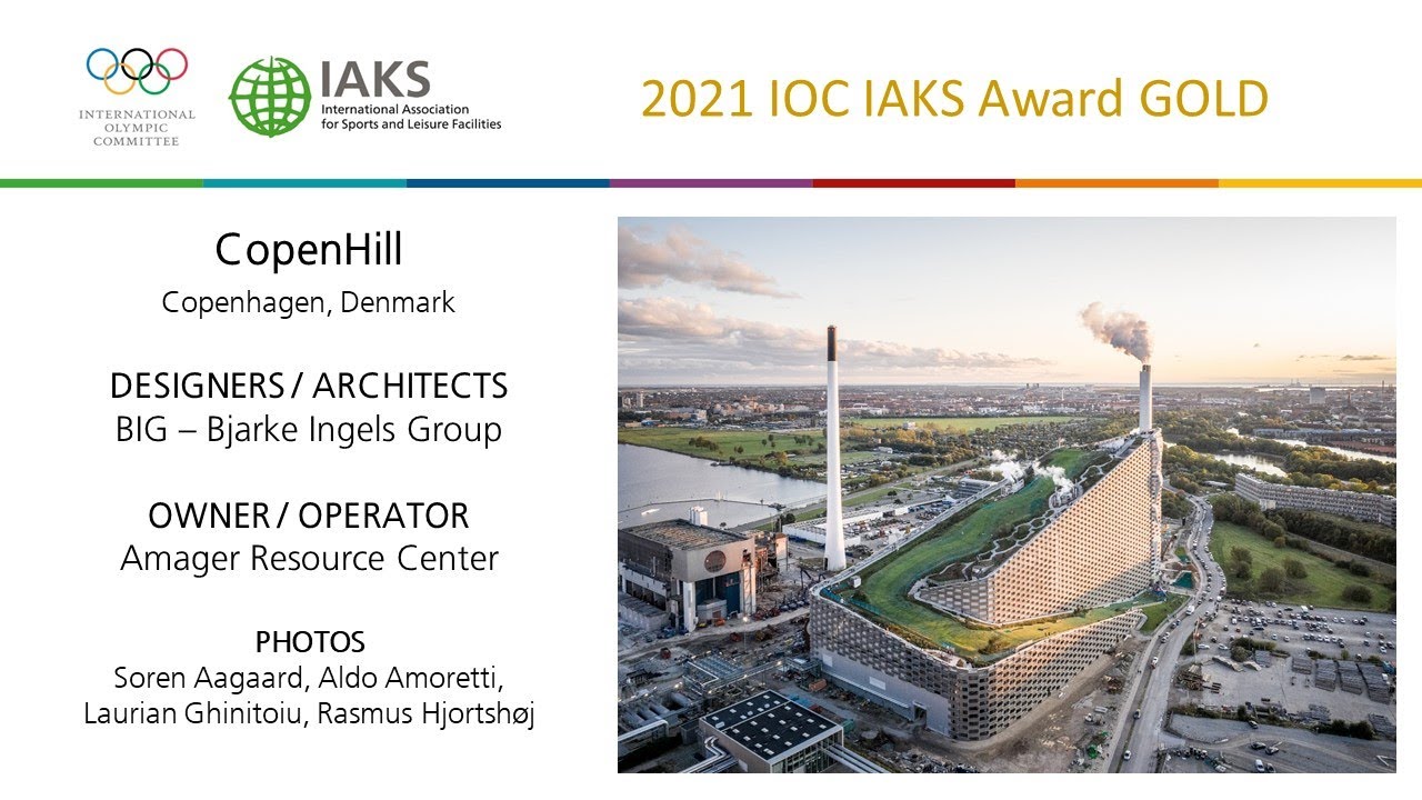 CopenHill, IOC IAKS Award Gold