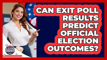 Can Exit Poll Results Predict Official Election Outcomes? - Election Central Channel