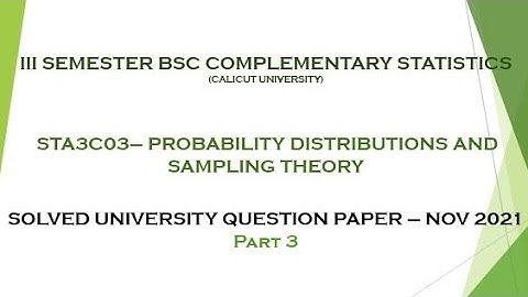 III BSc COMPLEMENTARY STATISTICS - SOLVED QUESTION PAPER -NOV 2021 - PART3