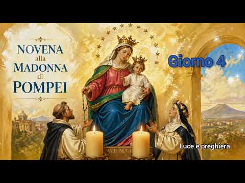 Video Novena alla Madonna del Santo Rosario di Pompei quarto giorno 02/05/2026