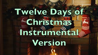 Twelve Days Of Christmas Instrumental Version