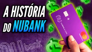 A História do NuBank - Histórias de Sucesso #22