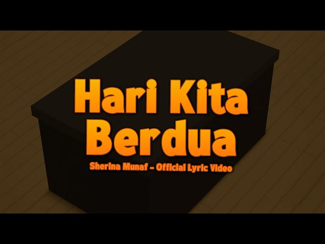 Sherina Munaf - Hari Kita Berdua (OST. Petualangan Sherina 2) | Lyric Video class=